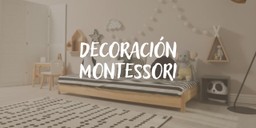 Decoración Montessori